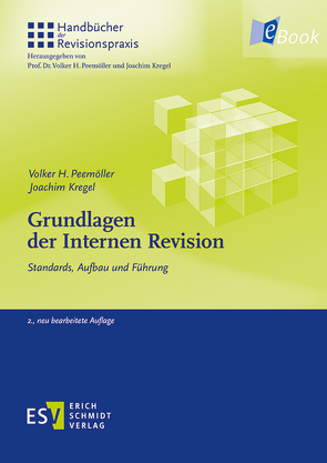 Grundlagen der Internen Revision von Kregel,  Joachim, Peemöller,  Volker H.