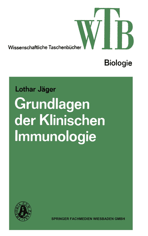 Grundlagen der klinischen Immunologie von Jaeger,  Lothar