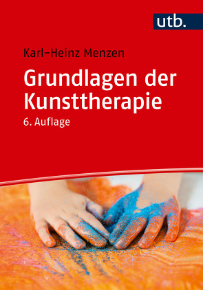 Grundlagen der Kunsttherapie von Menzen,  Karl Heinz