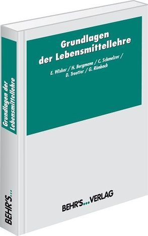 Grundlagen der Lebensmittellehre von Rimbach,  Gerald