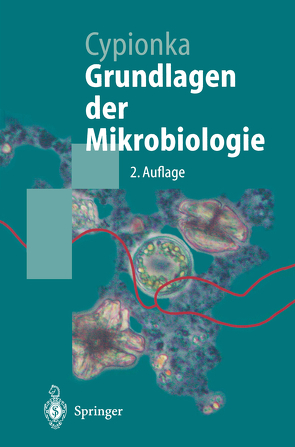 Grundlagen der Mikrobiologie von Cypionka,  Heribert