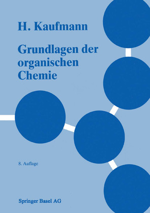 Grundlagen der organischen Chemie von KAUFMANN