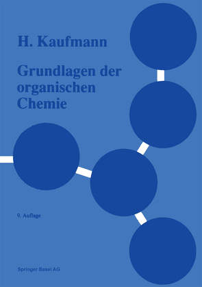 Grundlagen der organischen Chemie von KAUFMANN