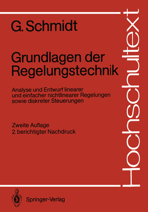 Grundlagen der Regelungstechnik von Schmidt,  Günther