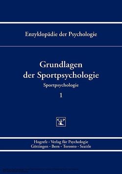 Grundlagen der Sportpsychologie von Schlicht,  Wolfgang, Strauss,  Bernd