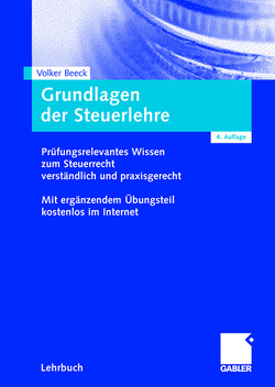 Grundlagen der Steuerlehre von Beeck,  Volker, Kämmerer,  Bardo