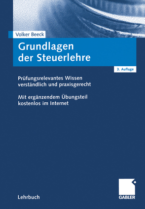 Grundlagen der Steuerlehre von Beeck,  Volker, Kämmerer,  Bardo