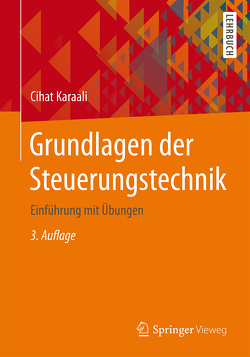 Grundlagen der Steuerungstechnik von Karaali,  Cihat