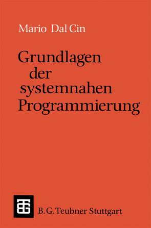 Grundlagen der systemnahen Programmierung von Cin,  Mario Dal