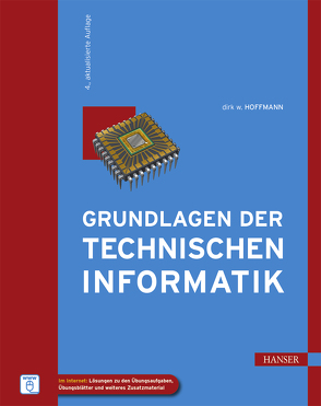 Grundlagen der Technischen Informatik von Hoffmann,  Dirk W.