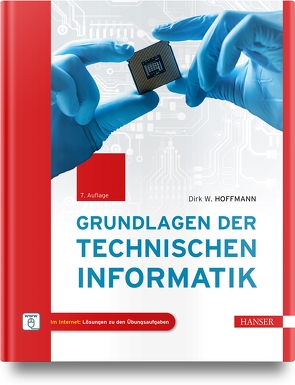 Grundlagen der Technischen Informatik von Hoffmann,  Dirk W.