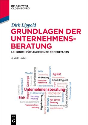 Grundlagen der Unternehmensberatung von Lippold,  Dirk