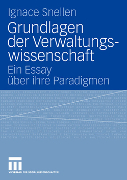 Grundlagen der Verwaltungswissenschaft von Beersmans,  F. A. H., Snellen,  Ignace