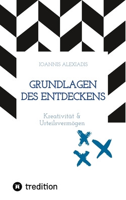 Grundlagen des Entdeckens von Alexiadis,  Ioannis