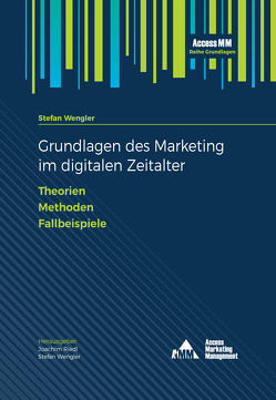 Grundlagen des Marketing im digitalen Zeitalter von Wengler,  Stefan