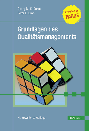 Grundlagen des Qualitätsmanagements von Benes,  Georg M. E., Groh,  Peter E.