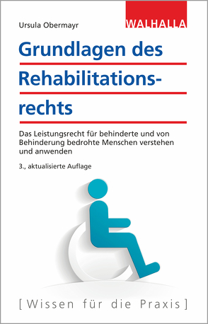 Grundlagen des Rehabilitationsrechts von Obermayr,  Ursula