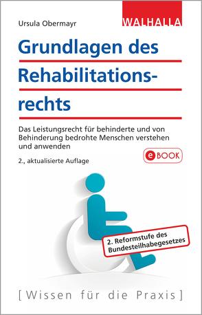 Grundlagen des Rehabilitationsrechts von Obermayr,  Ursula