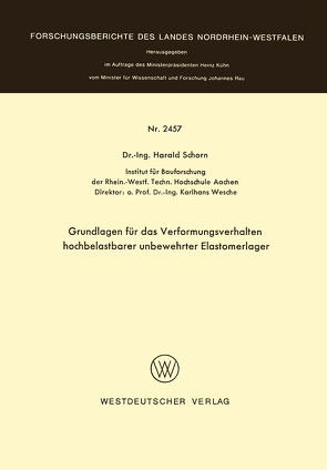 Grundlagen für das Verformungsverhalten hochbelastbarer unbewehrter Elastomerlager von Schorn,  Harald