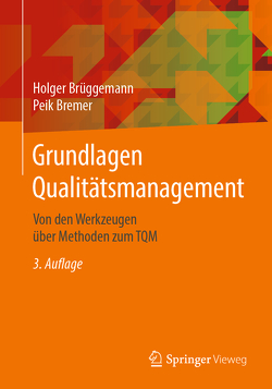 Grundlagen Qualitätsmanagement von Bremer,  Peik, Brüggemann,  Holger