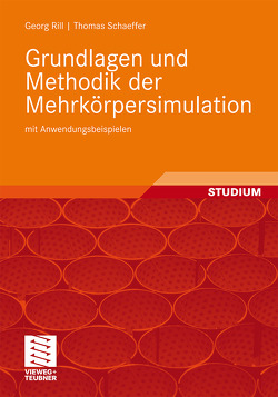 Grundlagen und Methodik der Mehrkörpersimulation von Rill,  Georg, Schaeffer,  Thomas