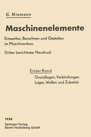 Grundlagen, Verbindungen, Lager Wellen und Zubehör von Niemann,  Gustav, Winter,  Hans