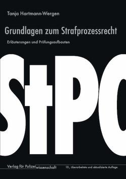 Grundlagen zum Strafprozessrecht von Hartmann-Wergen,  Tanja