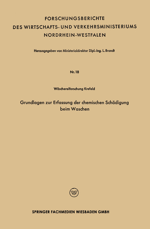 Grundlagen zur Erfassung der chemischen Schädigung beim Waschen von Brandt,  Leo