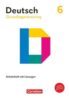 Grundlagentraining Deutsch – Sekundarstufe I – 6. Schuljahr von Fulde,  Agnes, Grunow,  Cordula, Leonis,  Margarethe, Schurf,  Bernd, Wagener,  Andrea