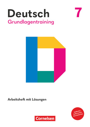 Grundlagentraining Deutsch – Sekundarstufe I – 7. Schuljahr von Fulde,  Agnes, Grunow,  Cordula, Leonis,  Margarethe, Schurf,  Bernd, Stüber,  Mechthild, Wagener,  Andrea