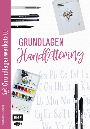 Grundlagenwerkstatt: Grundlagen Handlettering von Edition Michael Fischer