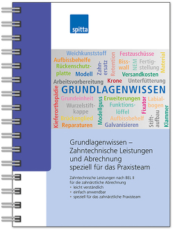 Grundlagenwissen – Zahntechnische Leistungen und Abrechnung speziell für das Praxisteam von Klug,  Simone, Koch,  Uwe