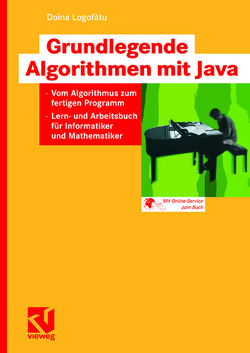 Grundlegende Algorithmen mit Java von Logofătu,  Doina