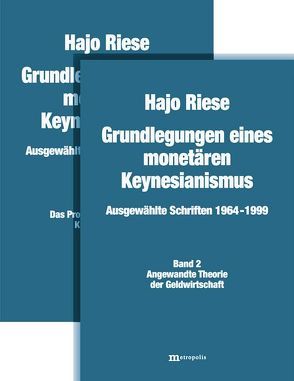 Grundlegungen eines monetären Keynesianismus von Betz,  Karl, Fritsche,  Ulrich, Heine,  Michael, Herr,  Hansjörg, Joebges,  Heike, Riese,  Hajo, Roy,  Tobias, Schramm,  Jürgen