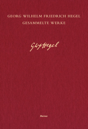 Grundlinien der Philosophie des Rechts von Grotsch,  Klaus, Hegel,  Georg Wilhelm Friedrich, Weisser-Lohmann,  Elisabeth