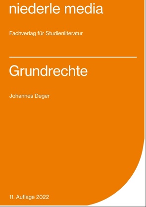 Grundrechte – 2022 von Deger,  Johannes