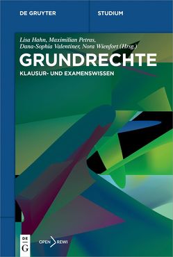 Grundrechte von Hahn,  Lisa, Petras,  Maximilian, Valentiner,  Dana-Sophia, Wienfort,  Nora