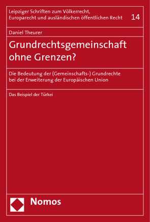 Grundrechtsgemeinschaft ohne Grenzen? von Theurer,  Daniel