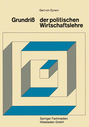 Grundriß der Politischen Wirtschaftslehre von Eynern,  Gert