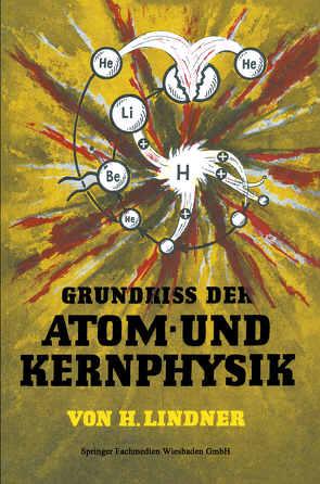 Grundriss der Atom- und Kernphysik von Lindner,  Helmut