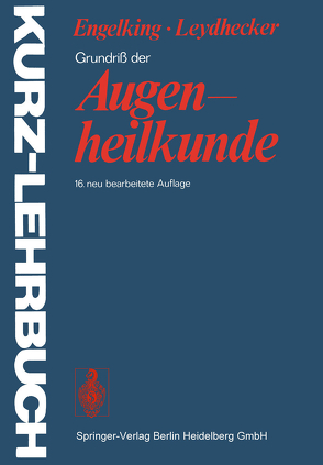 Grundriss der Augenheilkunde von Engelking,  Ernst, Leydhecker,  Wolfgang, Schieck,  Franz