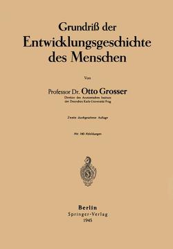 Grundriß der Entwicklungsgeschichte des Menschen von Grosser,  Otto