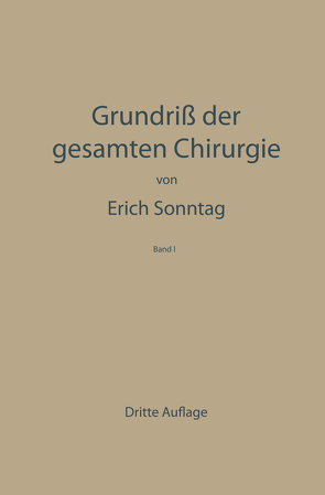 Grundriss der Gesamten Chirurgie von Sonntag,  Erich