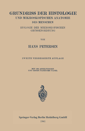 Grundriss der Histologie und Mikroskopischen Anatomie des Menschen von Petersen,  Hans