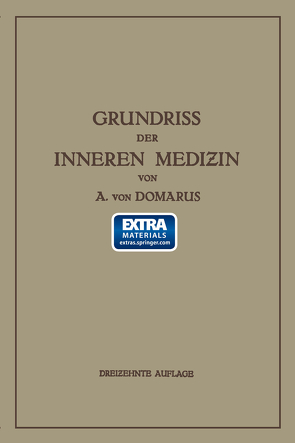 Grundriß der inneren Medizin von von Domarus,  Alexander