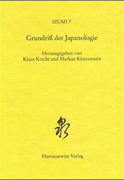 Grundriss der Japanologie von Kracht,  Klaus, Rüttermann,  Markus