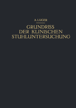 Grundriss der Klinischen Stuhluntersuchung von Kovács,  Nikolaus, Lauda,  Ernst, Luger,  Alfred, Preißecker,  Ernst