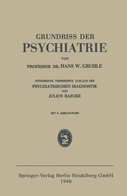 Grundriss der Psychiatrie von Gruhle,  Hans W.