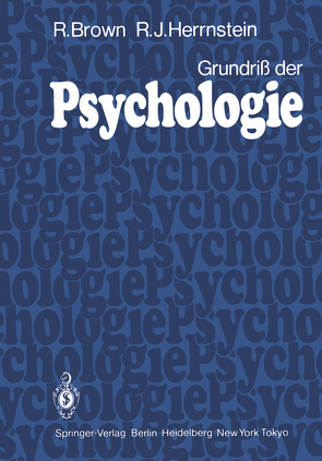 Grundriß der Psychologie von Brown,  R., Ertel,  S., Herrnstein,  R. J.