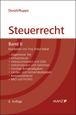 Grundriss des österreichischen Steuerrechts von Doralt,  Werner, Ehrke-Rabel,  Tina, Ruppe,  Hans G